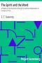 [Gutenberg 15011] • The Spirit and the Word / A Treatise on the Holy Spirit in the Light of a Rational Interpretation of the Word of Truth